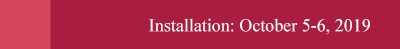 Installation Date Installation: October 5-6, 2019